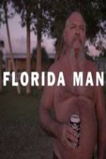 Watch Florida Man Movie25