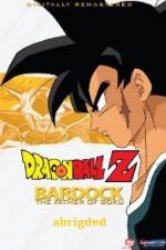 Watch Bardock Father of Goku Abridged Movie25