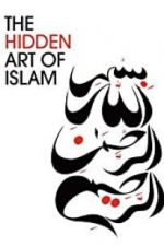 Watch The Hidden Art of Islam Movie25