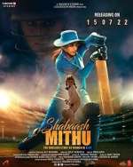 Watch Shabaash Mithu Movie25