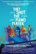 Watch They Shot the Piano Player Movie25