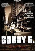 Watch Bobby G. Can\'t Swim Movie25