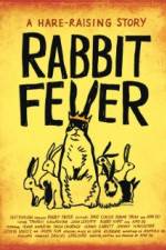 Watch Rabbit Fever Movie25