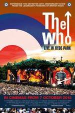 Watch The Who Live in Hyde Park Movie25