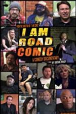 Watch I Am Road Comic Movie25