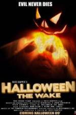 Watch Halloween The Wake Movie25
