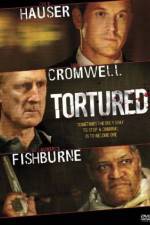 Watch Tortured Movie25