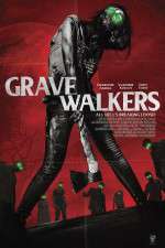 Watch Grave Walkers Movie25