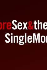 Watch More Sex & the Single Mom Movie25