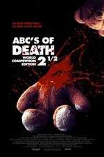 Watch ABCs of Death 2.5 Movie25