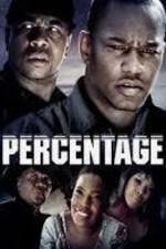 Watch Percentage Movie25