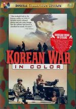Watch Korean War in Color Movie25
