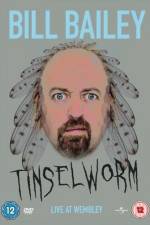 Watch Bill Bailey Tinselworm Movie25