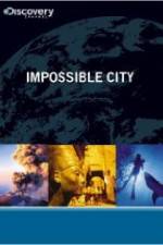 Watch Impossible City Movie25