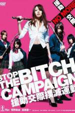 Watch Stop The Bitch Campaign Movie25