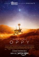 Watch Good Night Oppy Movie25