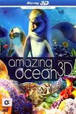 Watch Amazing Ocean 3D Movie25
