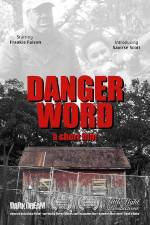 Watch Danger Word Movie25