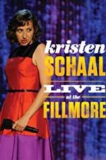 Watch Kristen Schaal: Live at the Fillmore Movie25