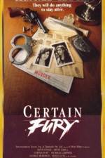 Watch Certain Fury Movie25