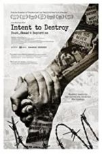 Watch Intent to Destroy: Death, Denial & Depiction Movie25