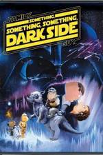 Watch Family Guy Something Something Something Dark Side Movie25