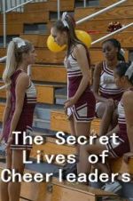 Watch The Secret Lives of Cheerleaders Movie25