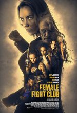 Watch Female Fight Squad Movie25
