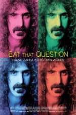 Watch Eat That Question Frank Zappa in His Own Words Movie25