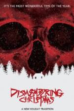 Watch Dismembering Christmas Movie25