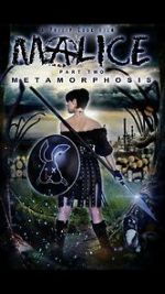 Watch Malice: Metamorphosis Movie25