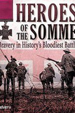 Watch Heroes of the Somme Movie25