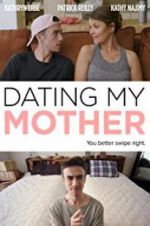 Watch Dating My Mother Movie25