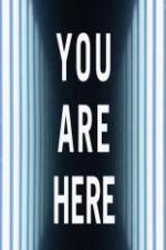 Watch You Are Here Movie25