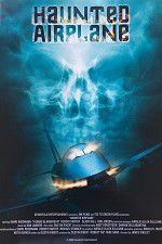 Watch Haunted Airplane Movie25