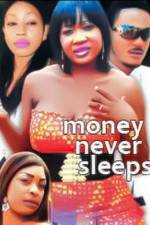 Watch Money Never Sleeps Movie25