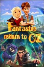 Watch Fantastic Return to Oz Movie25