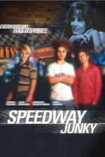 Watch Speedway Junky Movie25