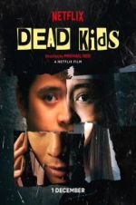 Watch Dead Kids Movie25