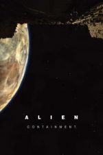 Watch Alien: Containment Movie25