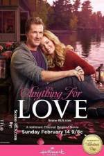 Watch Anything for Love Movie25