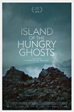 Watch Island of the Hungry Ghosts Movie25