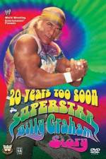 Watch 20 Years Too Soon Superstar Billy Graham Movie25