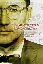 Watch The Man Nobody Knew: In Search of My Father, CIA Spymaster William Colby Movie25
