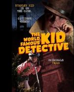 Watch The World Famous Kid Detective Movie25
