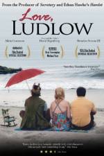 Watch Love, Ludlow Movie25
