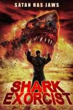 Watch Shark Exorcist Movie25