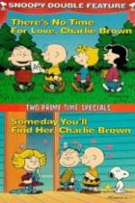 Watch Theres No Time for Love Charlie Brown Movie25