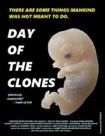 Watch Day of the Clones Movie25
