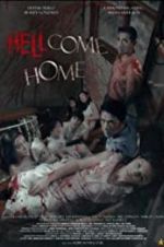 Watch Hellcome Home Movie25